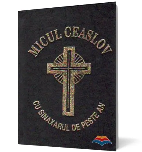 Coperta cărții Micul Ceaslov cu sinaxarul de peste an