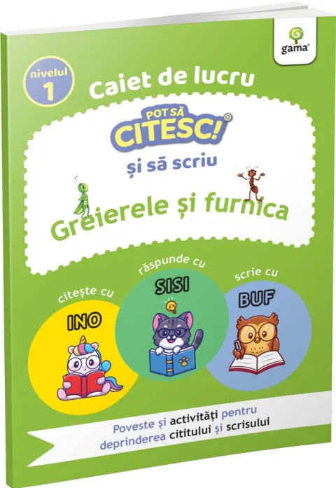 Coperta cărții Greierele si furnica. Caiet de lucru. Pot sa citesc si sa scriu