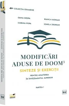 Coperta cărții Modificari aduse de DOOM3. Sinteze si exercitii pentru admiterea in invatamantul superior (partea I)