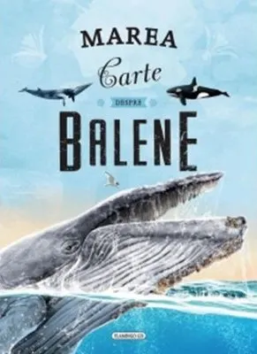 Coperta cărții Marea carte despre balene