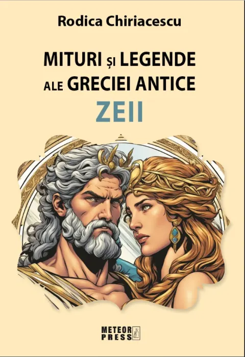Coperta cărții Mituri si legende ale Greciei antice. Zeii
