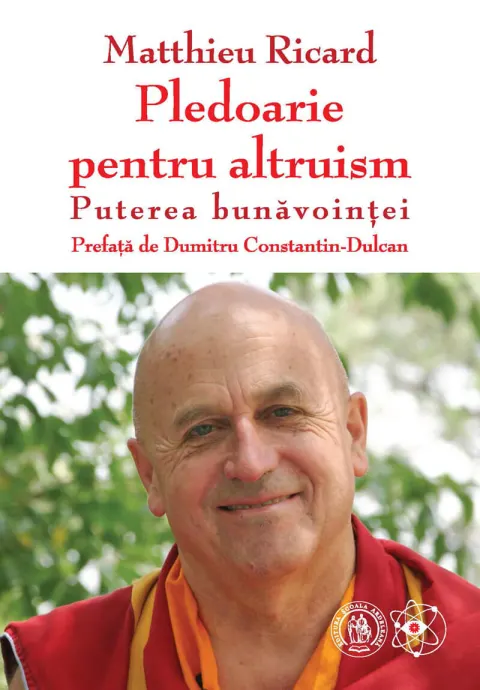 Coperta cărții Pledoarie pentru altruism. Puterea bunavointei