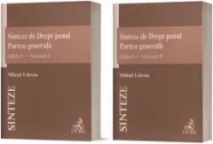 Coperta cărții Sinteze de Drept penal. Partea generala (vol. I + vol. II). Editia 6