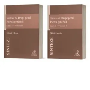 Coperta cărții Sinteze de Drept penal. Partea generala (vol. I + vol. II). Editia 6