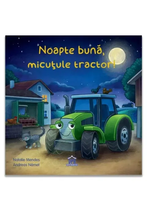 Coperta cărții Noapte buna, micutule tractor!