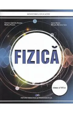 Coperta cărții Fizica - Clasa 8 - Manual - Carmen Gabriela Bostan, Rodica Perjoiu, Ioana Stoica, Mihaela Mariana Tura