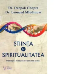 Coperta cărții Stiinta si spiritualitatea. Dialogul viziunilor asupra lumii