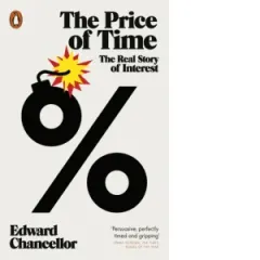 Coperta cărții The Price of Time : The Real Story of Interest