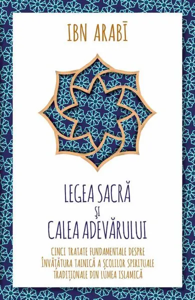 Coperta cărții Legea sacră și calea adevărului