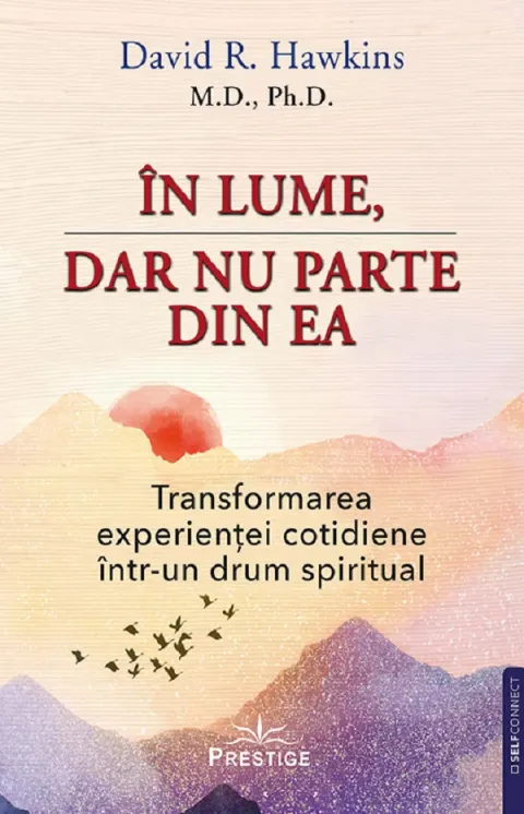 Coperta cărții In lume, dar nu parte din ea