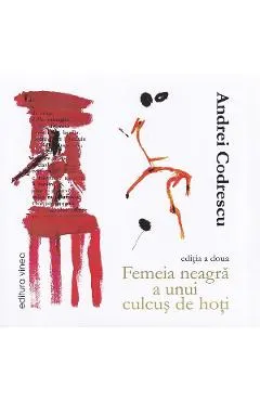 Coperta cărții Femeia neagra a unui culcus de hoti