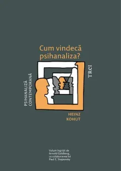 Coperta cărții Cum vindecă psihanaliza?