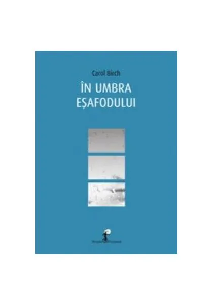 Coperta cărții În umbra eșafodului