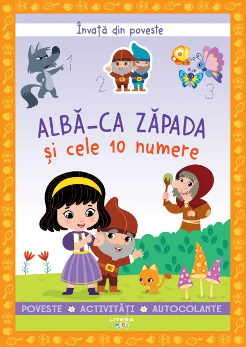 Coperta cărții Invata din poveste. Alba-ca-Zapada si cele 10 numere