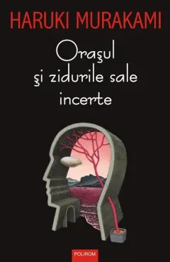 Coperta cărții Orașul și zidurile sale incerte