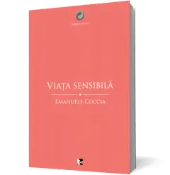 Coperta cărții Viața sensibilă