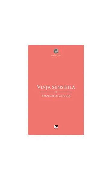 Coperta cărții Viața sensibilă