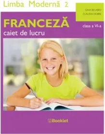 Coperta cărții Limba Moderna 2 Franceza. Caiet de lucru pentru clasa a VI-a