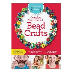 Coperta cărții Creative Kids Complete Photo Guide to Bead Crafts