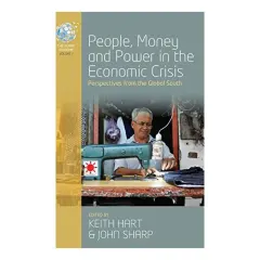 Coperta cărții People, Money and Power in the Economic Crisis