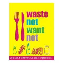Coperta cărții Waste not want not