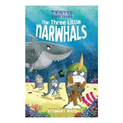 Coperta cărții Twist Fairy Tales Three Little Narwhals