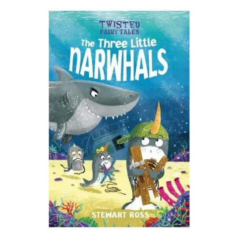 Coperta cărții Twist Fairy Tales Three Little Narwhals
