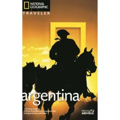 Coperta cărții National Geographic Traveler Argentina