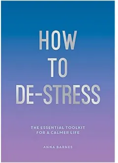 Coperta cărții How To De-Stress