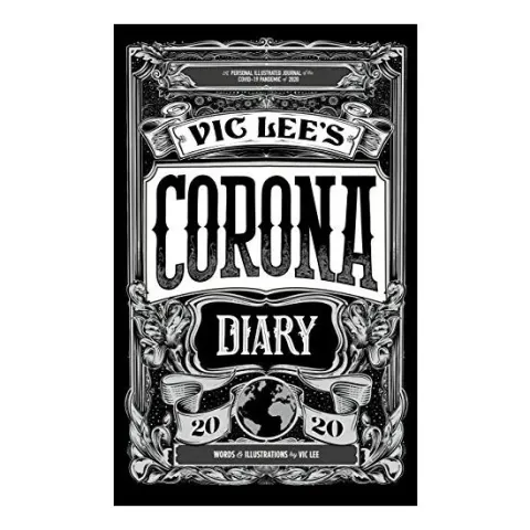 Coperta cărții Vic Lee's Corona Diary 2020, Vic Lee