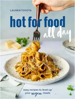Coperta cărții Hot for Food All Day