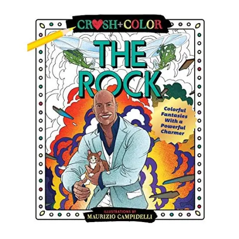 Coperta cărții Crush and Color : Dwayne "The Rock" Johnson, Maurizio Campidelli