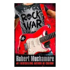 Coperta cărții Rock War, Robert Muchamore