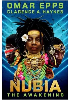 Coperta cărții Nubia, Omar Epps, Clarence A. Haynes