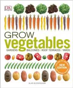 Coperta cărții Grow vegetables, Alan Buckingham