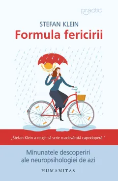 Coperta cărții Formula fericirii. Minunatele descoperiri ale neuropsihologiei de azi