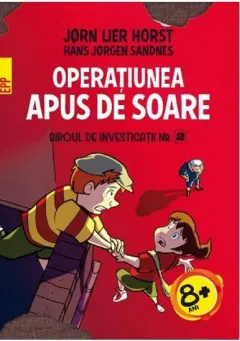 Coperta cărții Biroul de investigatii nr. 2. Operatiunea Apus de soare