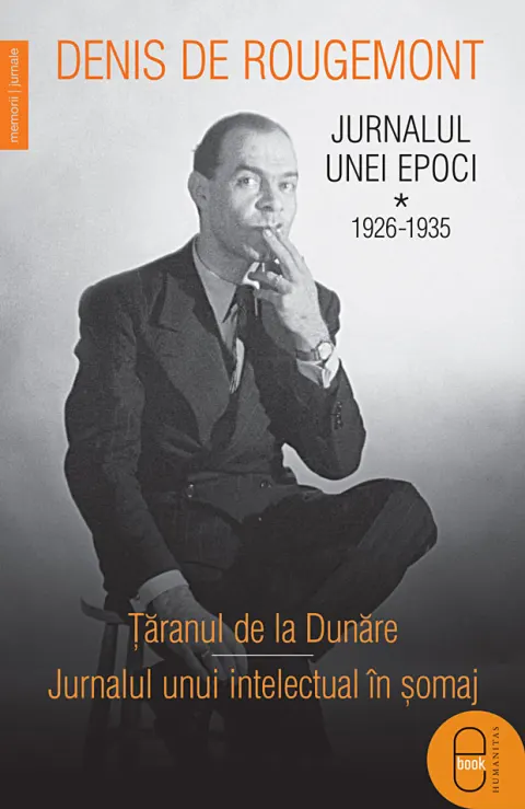 Coperta cărții Jurnalul unei epoci. 1926–1935 (pdf)