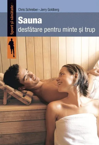 Coperta cărții Sauna. Desfătare pentru minte și trup