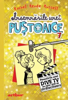 Coperta cărții Însemnările unei puștoaice 7. Povestirile unei dive TV nu chiar atât de strălucitoare