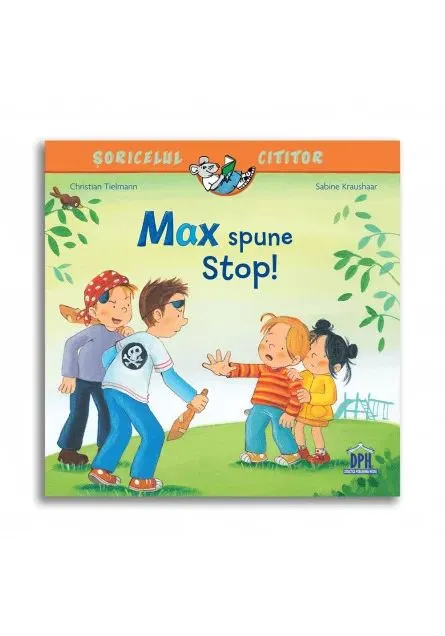 Coperta cărții Max spune stop!
