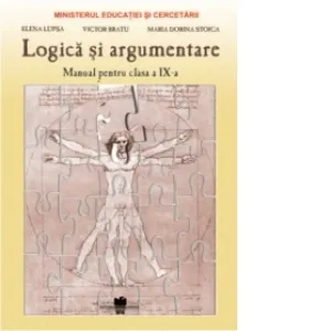 Coperta cărții Logica si argumentare. Manual pentru clasa a IX-a