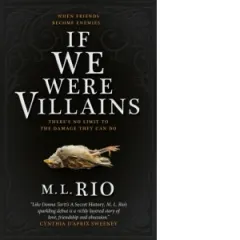 Coperta cărții If We Were Villains