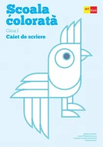 Coperta cărții Scoala colorata. Clasa I. Caiet de scriere