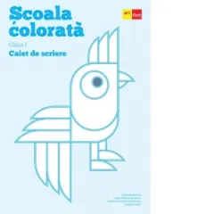 Coperta cărții Scoala colorata. Clasa I. Caiet de scriere