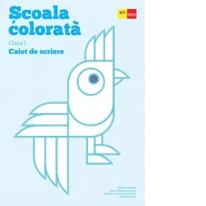 Coperta cărții Scoala colorata. Clasa I. Caiet de scriere