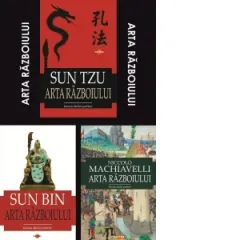 Coperta cărții Pachet Arta razboiului: 1. Arta razboiului, Sun Tzu; 2. Arta razboiului, Niccolo Machiavelli; 3. Arta razboiului, Sun Bin