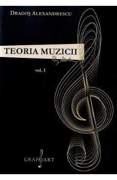 Coperta cărții Teoria muzicii Vol.1