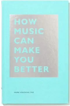 Coperta cărții How music can make you better