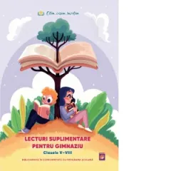 Coperta cărții Lecturi suplimentare pentru Gimnaziu. Clasele V - VIII